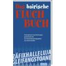 Bayerland Das bayerische Fluch-Buch