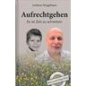 Andreas Neugebauer Aufrechtgehen