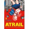 Altraverse GmbH Atrail - Mein normales Leben in einer abnormalen Welt 02