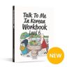 Korean Book Service Talk To Me In Korean Workbook - Level 6