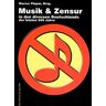 The Grüne Kraft Musik und Zensur in den diversen Deutschlands