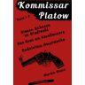 Mainbook Kommissar Platow Buch 1-3.