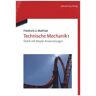 De Gruyter Friedrich U. Mathiak: Technische Mechanik / Set Technische Mechanik