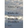 Epubli Kinder des Lichtes-Kinder der Dunkelheit / Kinder des Lichtes-Kinder der Dunkelheit Band 1