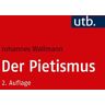 Utb GmbH Der Pietismus