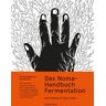 Kunstmann, A Das Noma-Handbuch Fermentation