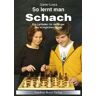 Beyer, Joachim, Verlag So lernt man Schach