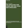 De Gruyter Die Sprachen der Logik und die Logik der Sprache