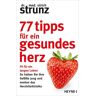 Heyne 77 Tipps für ein gesundes Herz