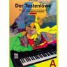 Leu-Vlg Wolfgang Leupelt Der Tastenlöwe / Der Tastenlöwe