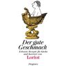 Diogenes Der gute Geschmack