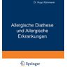 Springer Berlin Allergische Diathese und Allergische Erkrankungen