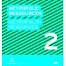 Jovis Verlag Metropole 2: Ressourcen