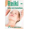 BoD – Books on Demand Reiki - Heilen durch Handauflegen