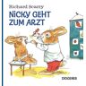 Diogenes Nicky geht zum Arzt