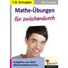 KOHL VERLAG Der Verlag mit dem Baum Mathe-Übungen für zwischendurch - 7./8. Schulj.