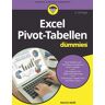 Wiley-Vch Excel Pivot-Tabellen für Dummies