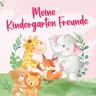 Tredition Meine Kindergartenfreunde