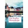 Gmeiner-Verlag Das Kafka-Manuskript