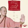 KOHA-Verlag Shaolin Qi Gong, 1 Audio-CD [Audiobook] (Audio CD)