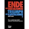 Seismo Verlag Ende des Sozialismus - Triumph des Kapitalismus?