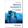 Alfred Kröner Verlag Römische Geschichte / Römische Geschichte II