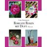 BoD – Books on Demand Robuste Rosen mit Duft Teil II