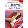 Schott Music Ltd Schott Praxis-Guide E-Gitarre