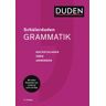 Duden ein Imprint von Cornelsen Verlag GmbH Duden. Schülerduden Grammatik