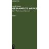 De Gruyter Jacob Steiner: Gesammelte Werke / Jacob Steiner: Gesammelte Werke. Band 1