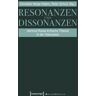 Transcript Resonanzen und Dissonanzen