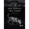 Kynos Verlag Der Geruch des Todes