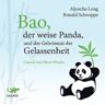 Lagato Verlag Bao, der weise Panda und das Geheimnis der Gelassenheit