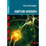 Stark Verlag GmbH Abitur-Wissen Biologie Neurobiologie