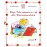 DIX Verlag & PR Wenn Prinzessinnen zuviel über Prinzessinnen lesen