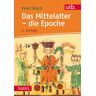 Utb GmbH Das Mittelalter - die Epoche