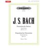 Musikverlag C. F. Peters Französische Suiten BWV 812-817 / Französische Ouvertüre BWV 831