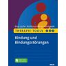 Julius Beltz GmbH & Co. KG Therapie-Tools Bindung und Bindungsstörungen