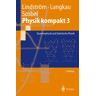 Springer Berlin Physik kompakt 3. Quantenphysik und Statistische Physik