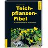 Dähne Verlag Teichpflanzen-Fibel