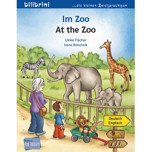 Bilibri Im Zoo (Deutsch-Englisch) Bilibri Im Zoo (Deutsch-Englisch)