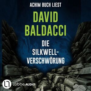 Lübbe Audio Die Silkwell-Verschwörung Lübbe Audio Die Silkwell-Verschwörung