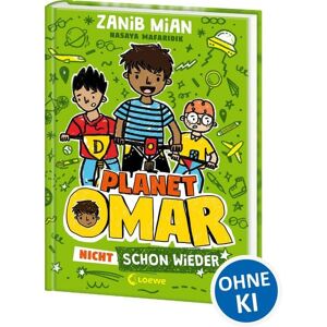Loewe Planet Omar (Band 3) - Nicht schon wieder Loewe Planet Omar (Band 3) - Nicht schon wieder