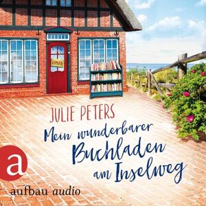 Aufbau Audio Mein wunderbarer Buchladen am Inselweg Aufbau Audio Mein wunderbarer Buchladen am Inselweg