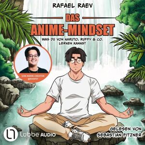 Lübbe Audio Das Anime-Mindset Lübbe Audio Das Anime-Mindset