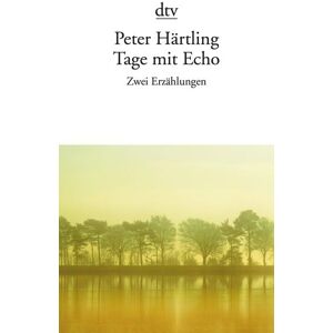 dtv Tage mit Echo dtv Tage mit Echo