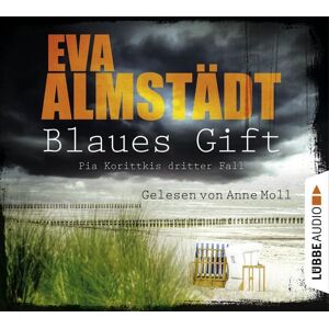 Lübbe Audio Blaues Gift - Pia Korittkis dritter Fall Lübbe Audio Blaues Gift - Pia Korittkis dritter Fall