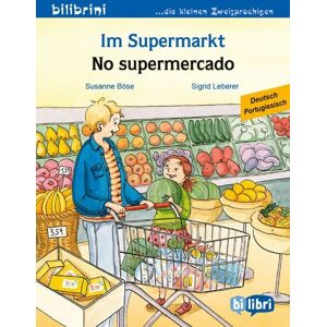 Bilibri Im Supermarkt (Deutsch-Portugiesisch) Bilibri Im Supermarkt (Deutsch-Portugiesisch)