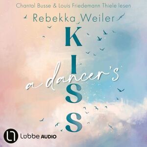 Lübbe Audio A Dancer's Kiss Lübbe Audio A Dancer's Kiss