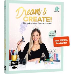 Edition Michael Fischer / EMF Verlag Dream & Create mit Cali Kessy Edition Michael Fischer / EMF Verlag Dream & Create mit Cali Kessy